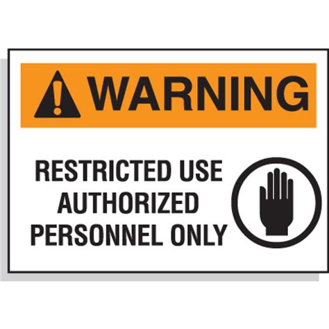 Restricted Use Authorized Personnel Only Labels Seton Canada