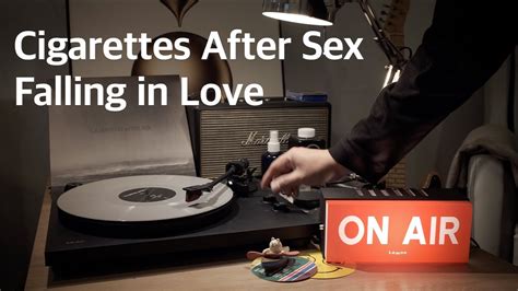 바이닐로 듣는 Cigarettes After Sex Falling In Love Youtube