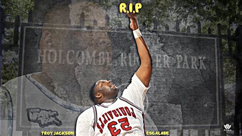 A Street Ball Legend That Passed Too Soon Rip Troy Escalade Jackson