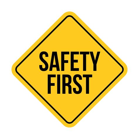 Safety First Sign Caution Vector Concept Safety First Icon Road Sign