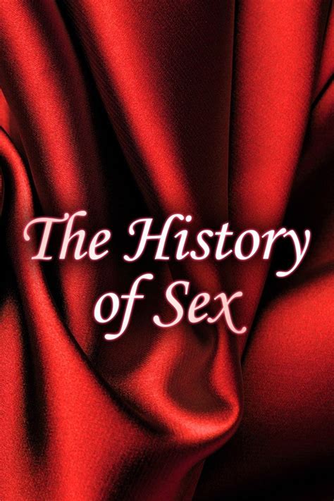 The History Of Sex Season 1999 Episodes Streaming Online Free Trial