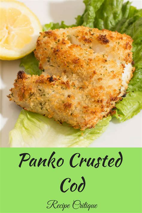 Panko Crusted Baked Cod Fish Aria Art