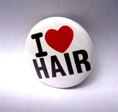 Items Similar To I Love Hair 1 Inch Button Pin Badge On Etsy