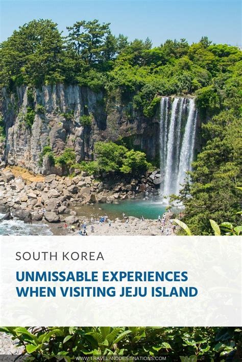 Unmissable Experiences When Visiting Jeju Island South