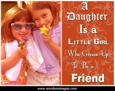 Friendship Mother Daughter Quotes Quotesgram