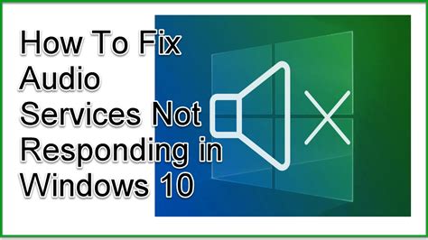 Then press the button and click enter. How To Fix Audio Services Not Responding in Windows 10 Issue