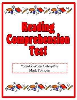 Comprehension Test Itchy Scratchy Caterpillar Tomblin By The
