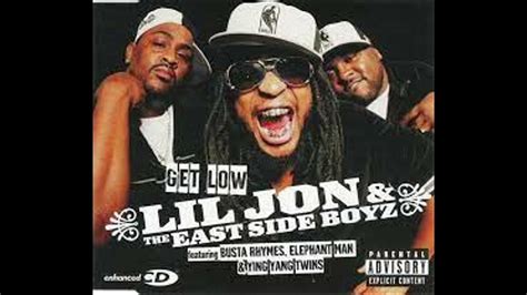 Lil Jon And The East Side Boyz Get Low Feat Lil Jon Lil Jon Lil Jon