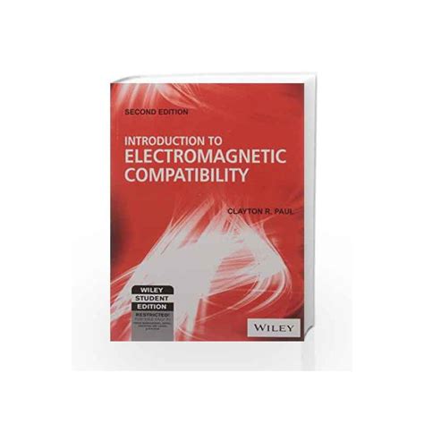 Introduction to Electromagnetic Compatibility, 2ed by Clayton R. Paul ...