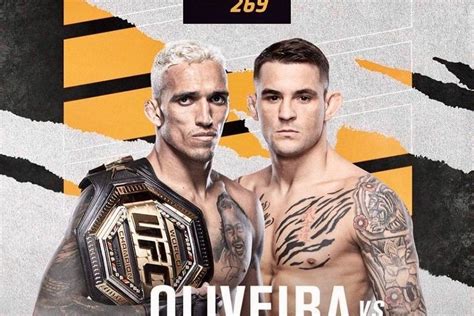 Latest Ufc 269 Fight Card Rumors And Updates For ‘oliveira Vs Poirier Ppv On Dec 11 In Las