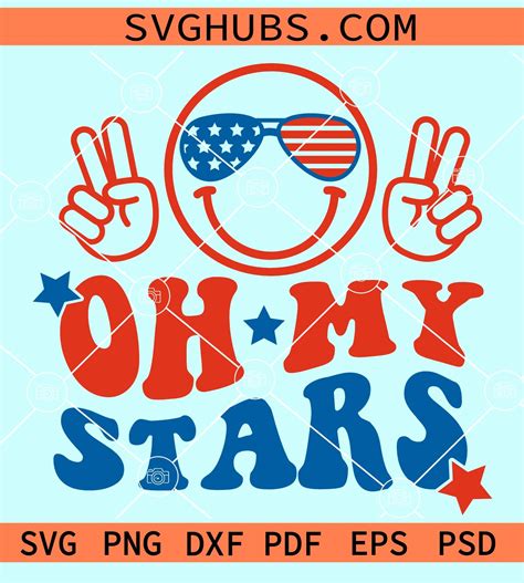 Oh My Stars Wavy Letters Smiley Svg Peace Sign Svg Stars And Stripes