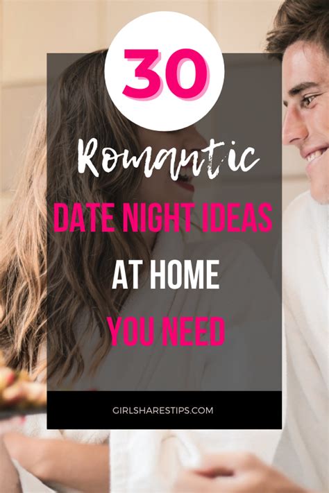 30 Romantic Date Night Ideas At Home For Married Couples Romantic Date Night Ideas Date Night