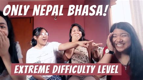 speaking 5 minutes straight in nepal bhasa newa sisters extreme difficulty level youtube