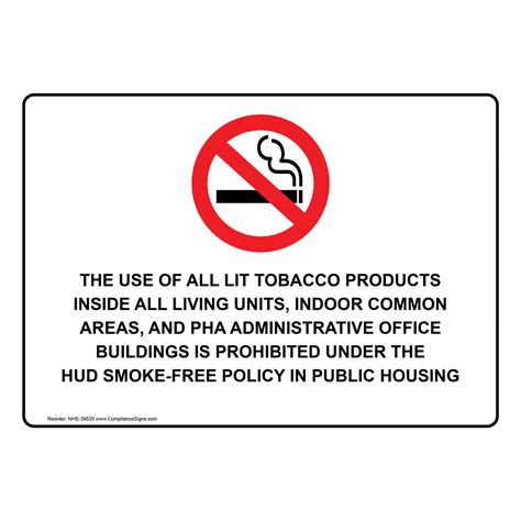 Hud All Lit Tobacco Products Prohibited Sign With Symbol Nhe 39535