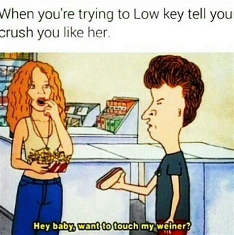 Teacher butthead is there anything that i should know about beavis? butthead he ate like 27 candy bars and finished it off with a pack of rootbeer. there's so many great quotes i can't choose one. Idea by Erin Schrott on funny | Memes, Tgif meme, Beavis ...