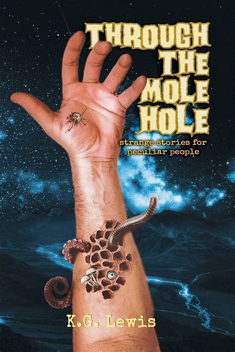 Through the Mole Hole - K.G. Lewis Book Cover - Creepypasta