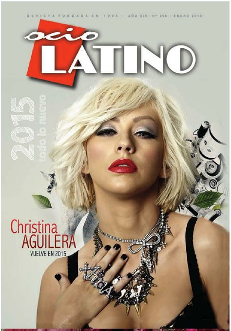 I am also proud to support. CHRISTINA AGUILERA in Leisure Latino Magazine, January ...