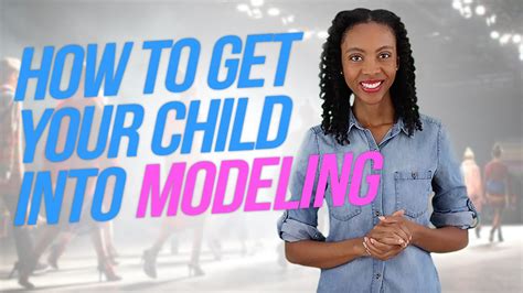 How To Get Your Child Into Modeling 👀📷 Youtube