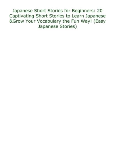 get [pdf] download japanese short stories for beginners 20 captivating short stories to learn