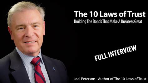 The 10 Laws Of Trust Joel Peterson Youtube