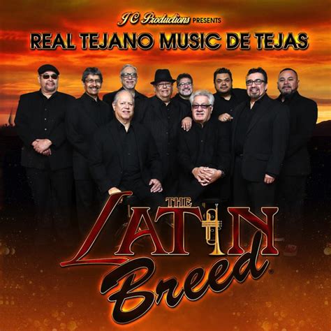 Real Tejano Music De Tejas Album By The Latin Breed Spotify