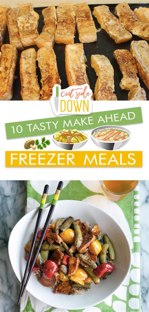 10 Tasty Make Ahead Freezer Meals Cut Side Down Recipes