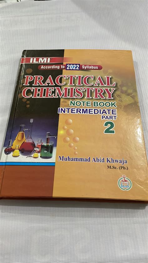 Practical Notebook Chemistry Inter Part 2 Ilmi Kitab Khana Css