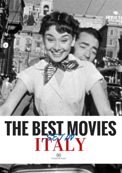 10 Of The Best Movies On Italy Movies Set In Italy Good Movies Movies