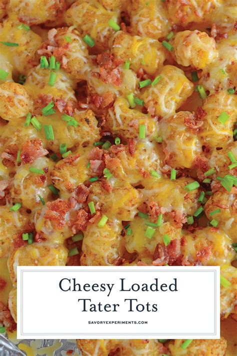 Cheesy Loaded Tater Tots Are An Easy Side Dish Recipe Or Appetizer
