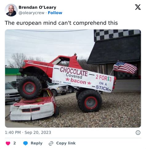 40 The European Mind Cant Comprehend This Posts Funny To Americans