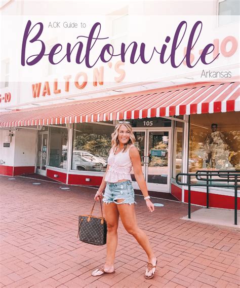 Aok Guide To Bentonville Arkansas Amanda S Ok A Lifestyle Blog