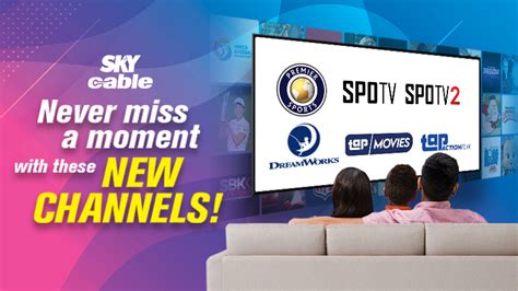 New Skycable Channels For All Around Entertainment Ketchup The Latest