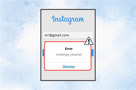 How To Fix Instagram Challenge Required Not Loading Error