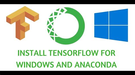 Install Tensorflow Gpu Version For Windows And Anaconda Youtube