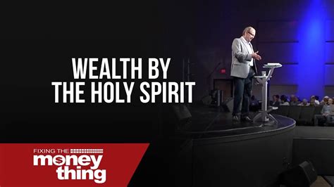 Wealth By The Holy Spirit Youtube