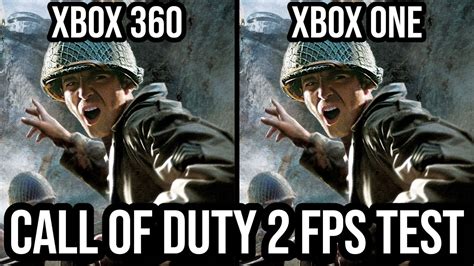 Call Of Duty 2 Xbox 360 Vs Xbox One Backwards Compatibility Frame Rate