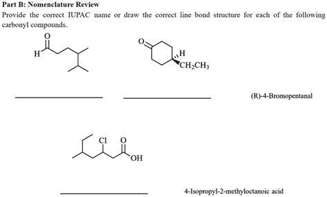 Solved Part B Nomenclature Review Provide The Correct Iupac Name Or