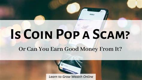There are millions of users on this app, so competition is stiff. Coin Pop 2020 Review: Is Coin Pop a Scam? How Much Can You ...