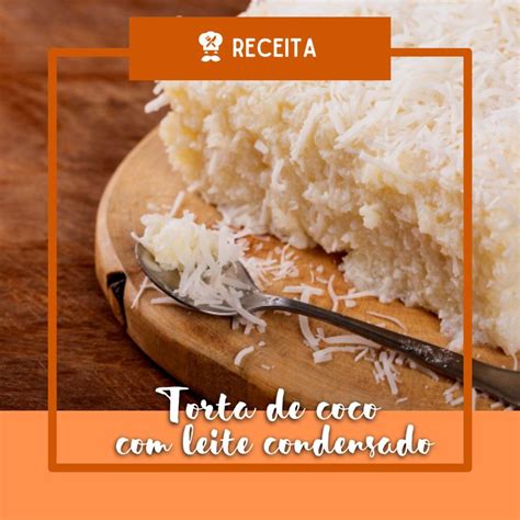 Torta De Leite Condensado Coco Veja A Receita Hot Sex Picture