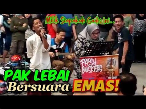 Milik siapakah gadis ini wajah lembut bagaikan sutera ingin hatinya aku miliki apakan terdaya adakahkan terdaya. PAK LEBAI Bersuara Emas! Peminat Setia Allahyarham ...