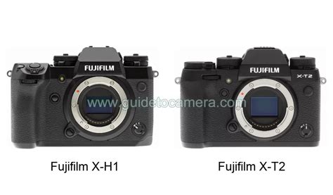 Fujifilm X H1 Vs Fujifilm X T2 Specifications Comparison G