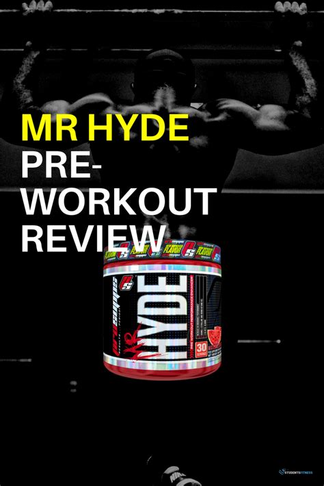 Mr Hyde Pre Workout Review Transform And Overpower Your Workouts