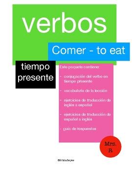 El Verbo Comer En Tiempo Presente By Mrs R Class Tpt