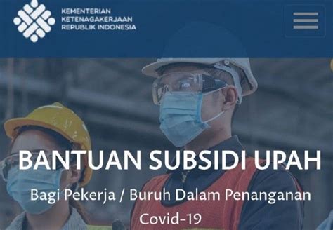 BSU 2022 Cair Untuk Pekerja Yang Penuhi Kriteria Ini Cek BLT Subsidi