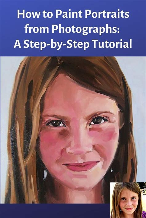 How To Paint Portraits From Photographs A Step By Step Oil Paint