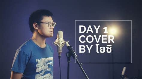 HONNE - Day 1 Cover by โยชิ - YouTube