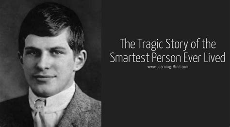 William James Sidis The Tragic Story Of The Smartest Person Ever Lived