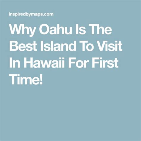 Why Oahu Is The Best Island To Visit In Hawaii For First Time 🌴 With Images Oahu Island