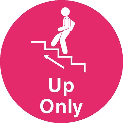 Up Only Signs 2 Safety