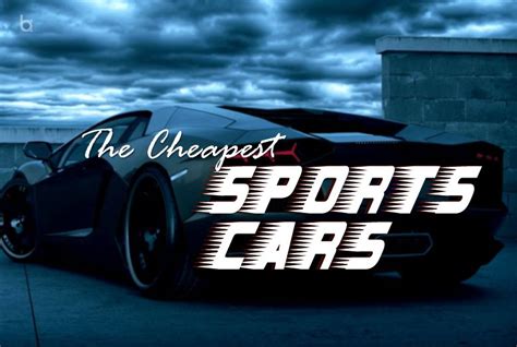 Cheapest Sports Cars In 2023 Business Apac
